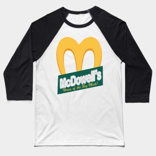 McDowell's - Home of the Big Mick Baseball T-Shirt